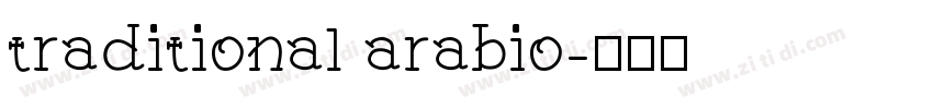 traditional arabio字体转换 traditional arabio字体转换